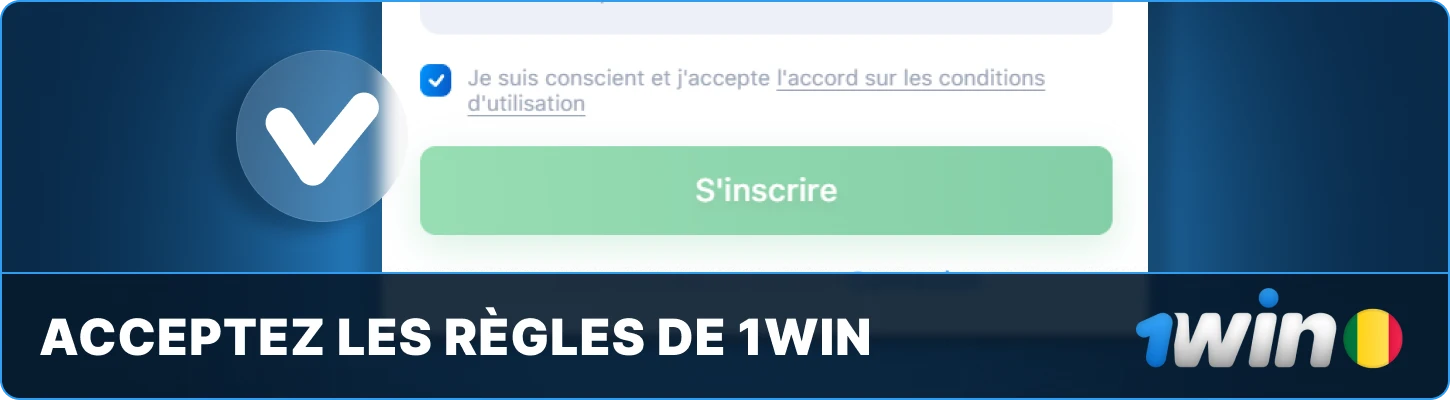 1win Mali Acceptez les règles