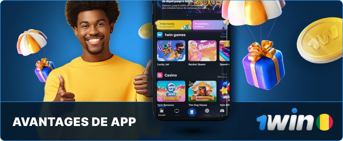 Bénéfices de l'application 1win Mali