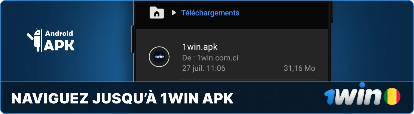 Naviguez jusqu’à 1win APK pour Android