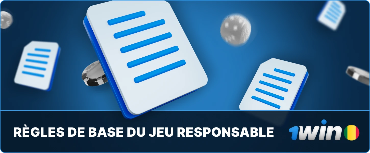 Règles de base pour un jeu responsable 1win Mali 